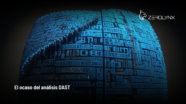 El ocaso del análisis DAST