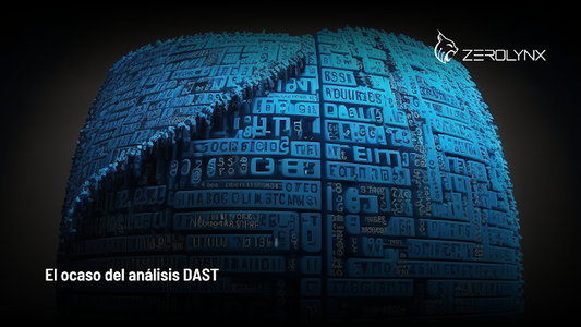 El ocaso del análisis DAST